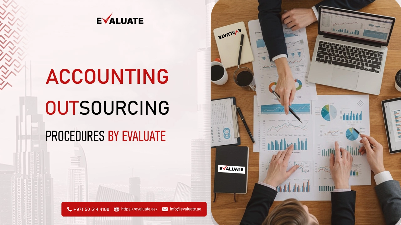 Accounting Outsourcing Procedures by Evaluate
